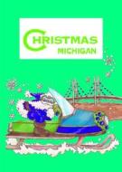 The Night Before Christmas in Michigan di Johanna Smith edito da GIBBS SMITH PUB