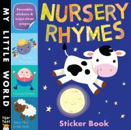 Nursery Rhymes Sticker Book di Tiger Tales edito da Tiger Tales