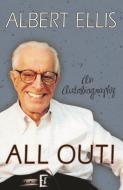 All Out! di Albert Ellis edito da Prometheus Books