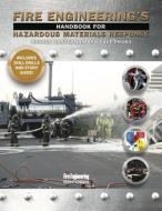 Fire Engineering's Handbook For Hazardous Materials Response di Ronald Kanterman, David Probo edito da PennWell Books