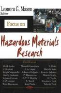 Focus on Hazardous Materials Research edito da Nova Science Publishers Inc