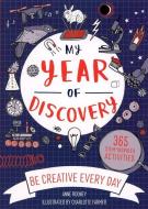 My Year of Discovery di Anne Rooney edito da Kane/Miller Book Publishers
