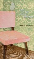 There are Not Enough Sad Songs di Marita Dachsel edito da University of Alberta Press