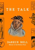 The Talk di Darrin Bell edito da Vintage Publishing