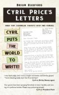 Cyril Price's Letters di Brian Radford edito da New Generation Publishing
