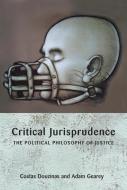 Critical Jurisprudence di Costas Douzinas, Adam Gearey edito da Bloomsbury Publishing PLC