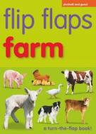 Flip Flaps Farm di Chez Picthall edito da Award Publications Ltd