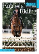 English Riding di Lesley Ward edito da COMPANIONHOUSE BOOKS