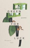Green for Luck di Margaret Yapp edito da MOTES
