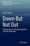 Down But Not Out di Alberto Voltolini edito da Springer International Publishing