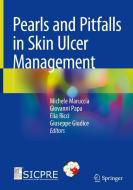 Pearls and Pitfalls in Skin Ulcer Management edito da Springer International Publishing