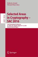Selected Areas in Cryptography - SAC 2016 edito da Springer International Publishing