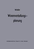 Warenverteilungsplanung di Heiko Winkler edito da Gabler Verlag