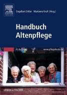 Handbuch Altenpflege edito da Urban & Fischer/Elsevier
