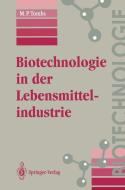 Biotechnologie in der Lebensmittelindustrie di M. P. Tombs edito da Springer Berlin Heidelberg