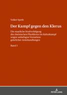 Der Kampf Gegen Den Klerus di Volker Speth edito da Peter Lang Ag