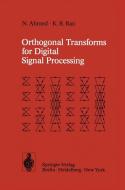 Orthogonal Transforms for Digital Signal Processing di N. Ahmed, K. R. Rao edito da Springer Berlin Heidelberg