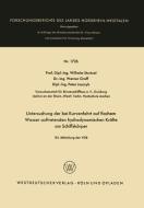 Untersuchung der bei Kurvenfahrt auf flachem Wasser auftretenden hydrodynamischen Kräfte am Schiffskörper di Wilhelm Sturtzel edito da VS Verlag für Sozialwissenschaften