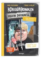 KoboldKroniken. Mission Bademantel di Daniel Bleckmann edito da Oetinger