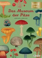 Das Museum der Pilze di Ester Gaya, Katie Scott edito da Prestel Verlag