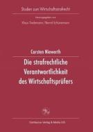 Die Strafrechtliche Verantwortlichkeit Des Wirtschaftspr Fers di Carsten Niewerth edito da Centaurus Verlag & Media