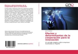 Efectos y determinantes de la cooperación para la innovación di Juan Fernández edito da EAE