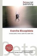 Evarcha Bicuspidata edito da Betascript Publishing