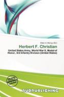 Herbert F. Christian edito da Aud Publishing