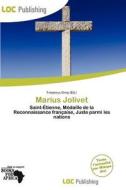 Marius Jolivet edito da Loc Publishing