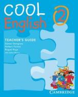 Cool English Level 2 Teacher\'s Guide With Audio Cd di Herbert Puchta, Guenter Gerngross, Raquel Royo edito da Cambridge University Press