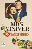 Mrs. Miniver di Jan Struther edito da CHICAGO REVIEW PR