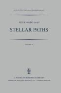 Stellar Paths di P. Kamp edito da Springer Netherlands