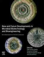 New and Future Developments in Microbial Biotechnology and Bioengineering: Recent Developments in Trichoderma Research edito da ELSEVIER