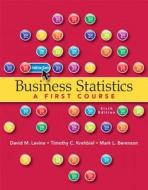 Business Statistics Plus Mystatlab with Pearson Etext -- Access Card Package di David M. Levine, Timothy C. Krehbiel, Mark L. Berenson edito da Pearson