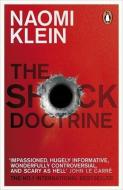 The Shock Doctrine di Naomi Klein edito da Penguin Books Ltd (UK)