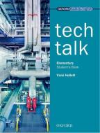 Tech Talk. Elementary. Student's Book di Vicki Hollett edito da Oxford University ELT