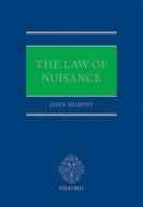 The Law of Nuisance di John J. Murphy edito da OXFORD UNIV PR