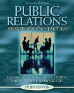 Public Relations di Dennis L. Wilcox, Glenn Cameron, Phillip Ault, Warren K. Agee edito da Pearson Education (us)