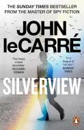 Silverview di John le Carre edito da Penguin Books Ltd