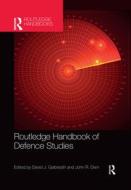 Routledge Handbook Of Defence Studi edito da Taylor & Francis