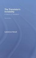 The Translator's Invisibility di Lawrence Venuti edito da Taylor & Francis Ltd