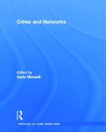 Crime and Networks edito da Taylor & Francis Ltd