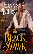 The Black Hawk di Joanna Bourne edito da BERKLEY BOOKS