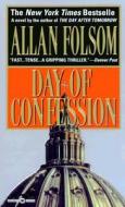 Day of Confession di Allan Folsom edito da WARNER BOOKS