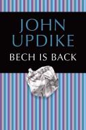 Bech Is Back di John Updike edito da FAWCETT