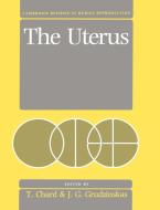 The Uterus di Tim Chard, Chard edito da Cambridge University Press