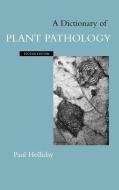 A Dictionary of Plant Pathology di Paul Holliday edito da Cambridge University Press