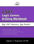 LSAT Logic Games Drilling Workbook, Volume 1: All 40 Analytical Reasoning Problem Sets from Preptests 41-50, Presented by Type and by Section (Cambrid di Morley Tatro edito da Cambridge LSAT