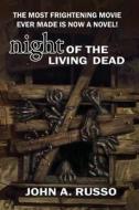 Night of the Living Dead di John Russo edito da Burning Bulb Publishing