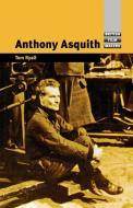 Anthony Asquith di Tom Ryall edito da Manchester University Press